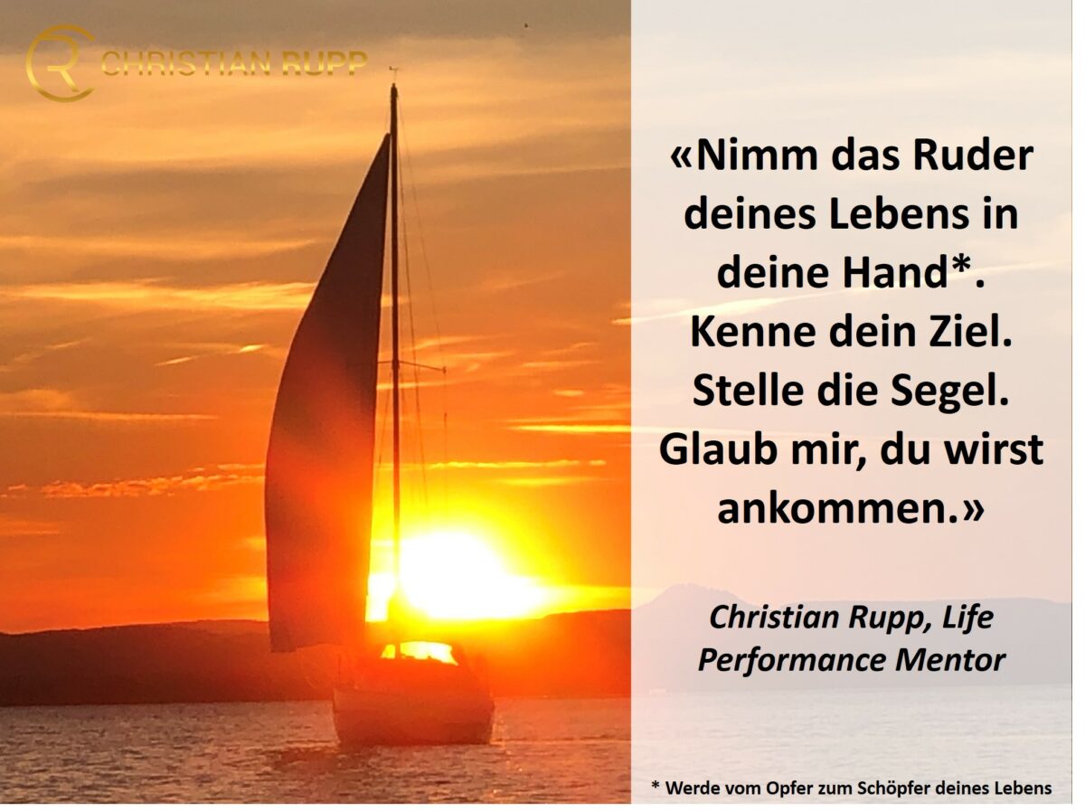 Erfülltes Leben genießen Nimm dein Ruder selbst in die Hand