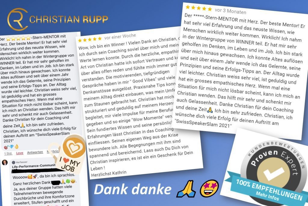 Erfahrung Christian Rupp Life Performance Mentoring. Testimonials und Rezensionen von Kundinnen und Kunden.