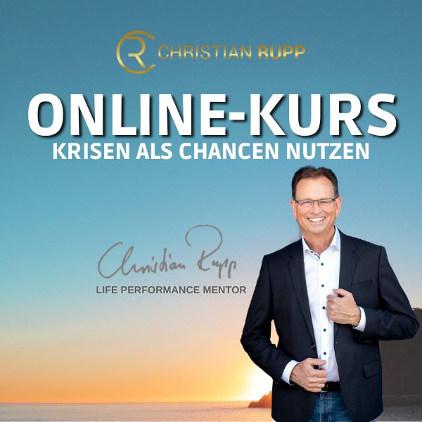 Online-Kurs: Krisen als Chance nutzen - Design your life